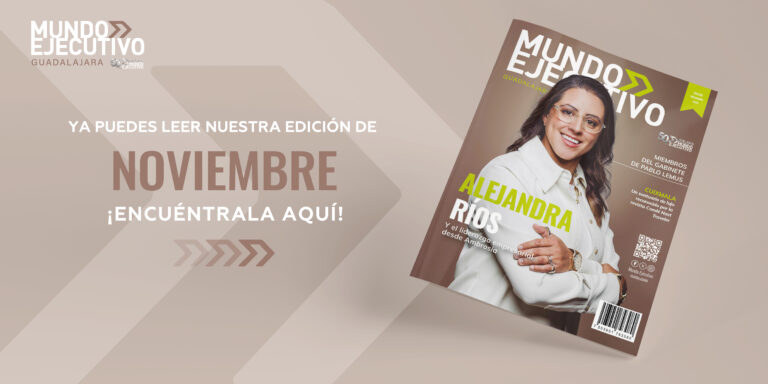 Revista Mundo Ejecutivo Guadalajara – noviembre 2024